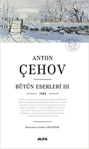 okumak Anton Çehov Bütün Eserleri 3: 1884