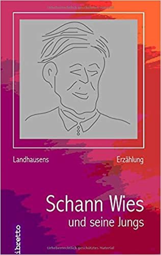 okumak Schann Wies und sine Jungs