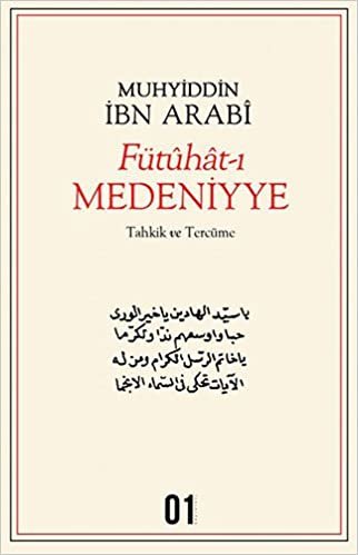 okumak Fütuhat-ı Medeniyye: Tahkik ve Tercüme