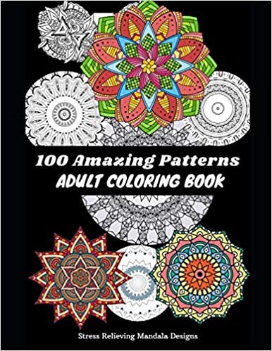 okumak 100 Mandalas: Stress Relieving Mandala Designs for Adults Relaxation: Coloring Book For Adults
