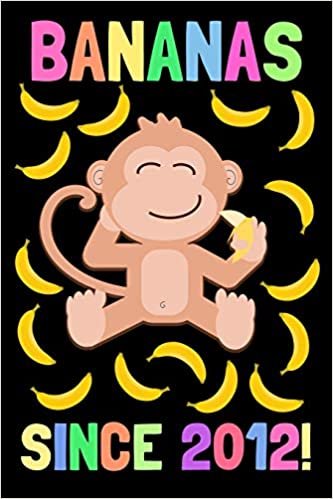 okumak Bananas Since 2012: Birthday Gift For Boys &amp; Girls / 100 Lined Pages to Write In / 6x9 Unique B-day Diary, Composition Book With Cute Banana Monkey Cover