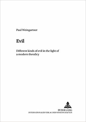okumak Evil : Different Kinds of Evil in the Light of a Modern Theodicy v. 1 : 1
