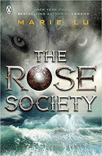 okumak The Rose Society (The Young Elites book 2)
