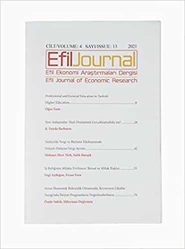 okumak Efil Ekonomi Araştırmaları Dergisi Cilt: 4 Sayı: 13 - 2021