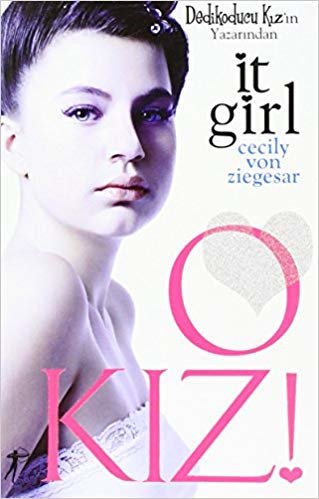 okumak O Kız!: İt Girl