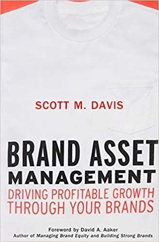 okumak Brand Asset Management P: Driving Profitable Growth Through Your Brands (Jossey-Bass Business &amp; Management)