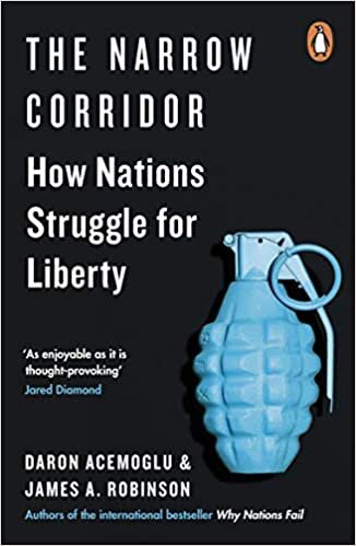okumak The Narrow Corridor: How Nations Struggle for Liberty
