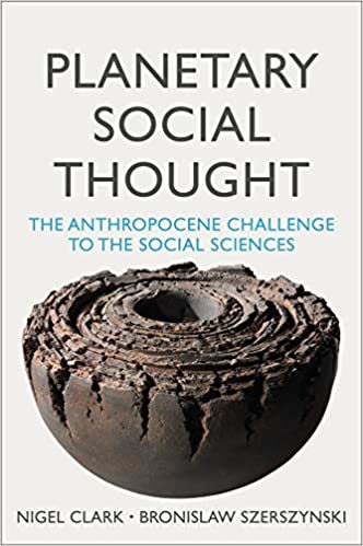 okumak Planetary Social Thought: The Anthropocene Challenge to the Social Sciences