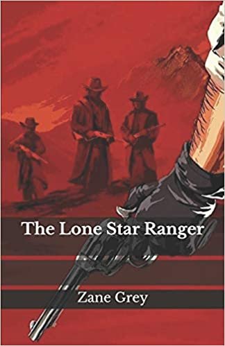 okumak The Lone Star Ranger