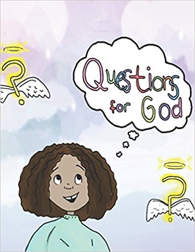 okumak Questions for God
