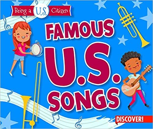 okumak Famous U.s. Songs (Being a U.s. Citizen)