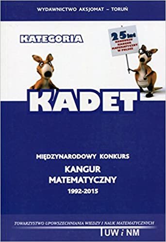 okumak Matematyka z wesolym Kangurem Kategoria Kadet