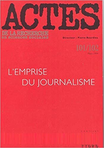 okumak Actes de la recherche en sciences sociales, n°101-102, L&#39;emprise du journalisme