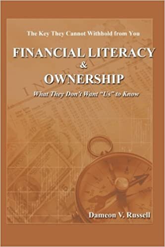 okumak Financial Literacy &amp; Ownership: What They Don&#39;t Want &quot;Us&quot; to Know