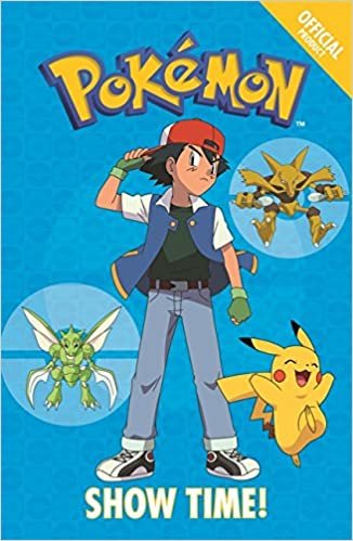okumak Show Time!: Book 6 (The Official Pokémon Fiction)
