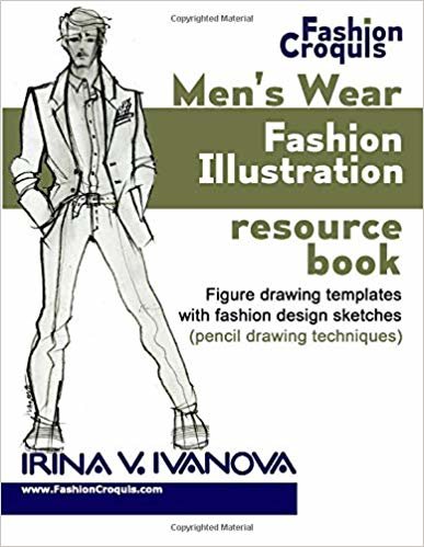 okumak Erkek giyim moda illüstrasyon kaynak kitabı: Moda tasarımlı çizimler (kalem çizim teknikleri) (Fashion Croquis, Band 3): Volume 3