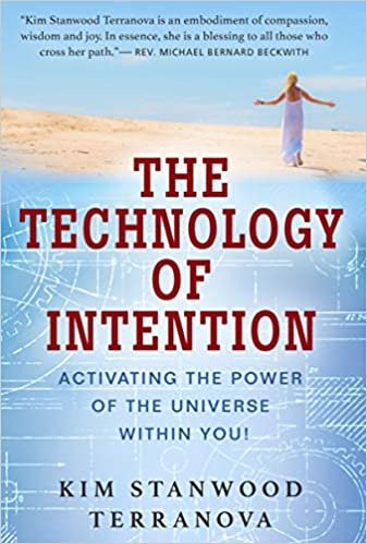 okumak The Technology of Intention: Activating the Power of the Universe within You!