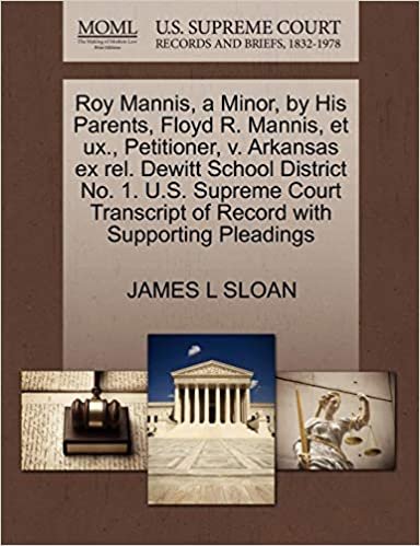 okumak Roy Mannis, a Minor, by His Parents, Floyd R. Mannis, et ux., Petitioner, v. Arkansas ex rel. Dewitt School District No. 1. U.S. Supreme Court Transcript of Record with Supporting Pleadings