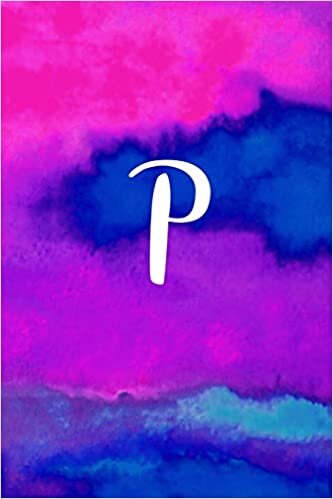 okumak P: Letter P Monogram, Pink Purple &amp; Blue Watercolor Writing Notebook with Personal Name P Initial Journal cover, 6x9 inch lined college ruled paper, perfect bound Matte Soft Cover Diary