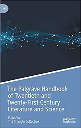okumak The Palgrave Handbook of Twentieth- and Twenty-First Century Literature and Science (Palgrave Handbooks of Literature and Science)
