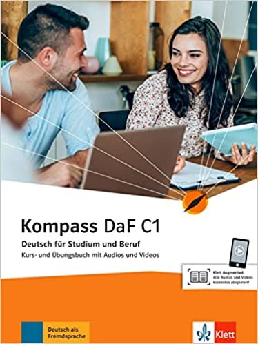 okumak Kompass DaF C1: Deutsch für Studium und Beruf. Kurs- und Übungsbuch (Kompass DaF: Deutsch für Studium und Beruf)