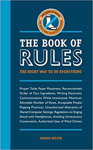 okumak The Book of Rules : The Right Way to Do Everything