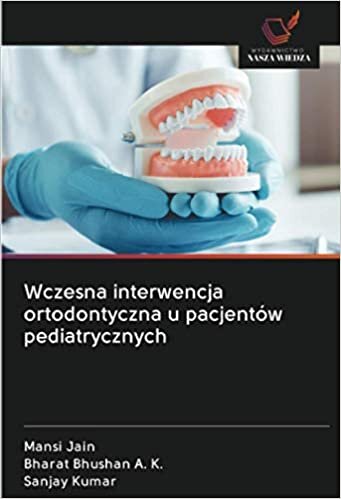 okumak Wczesna interwencja ortodontyczna u pacjentów pediatrycznych