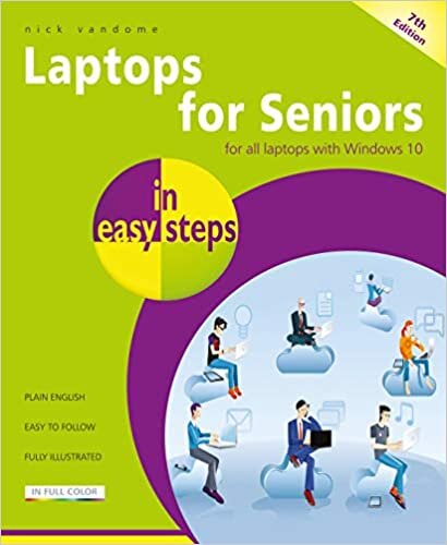 okumak Vandome, N: Laptops for Seniors in easy steps