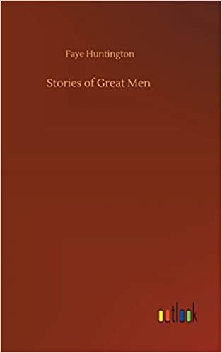 okumak Stories of Great Men