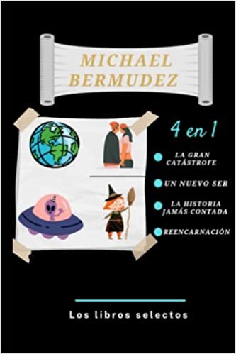 Libros Selectos: Michael Bermudez (Spanish Edition)