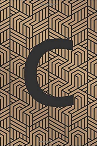 okumak C: Monogram Initial &quot;C&quot; for Man, Woman / Medium Size Notebook with Lined Interior, Page Number and Daily Entry Ideal for Taking Notes, Journal, Diary, ... and Appointments (Modern Monograms, Band 3)