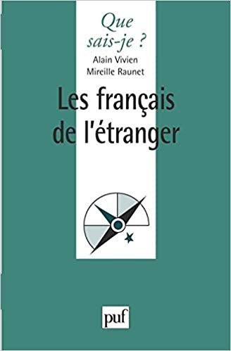 okumak Les francais de l&#39;étranger (Que sais-je?)