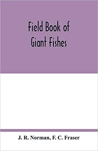 okumak Field book of giant fishes