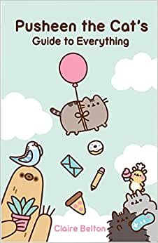 Pusheen the Cat's Guide to Everything تحميل