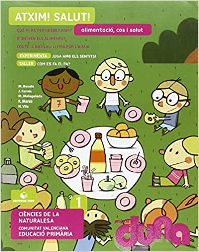 okumak Alimentació, cos i salut. Ciències de la Naturalesa 1. Projecte Duna - València