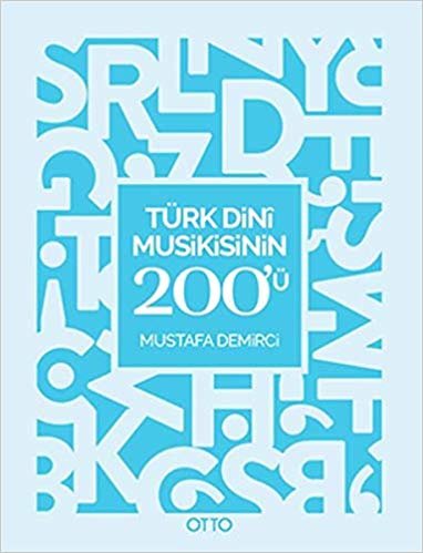 okumak Türk Dini Musikisinin 200&#39;ü