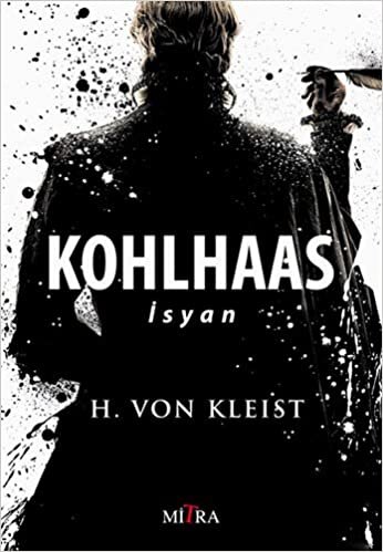 okumak Kohlhass - İsyan