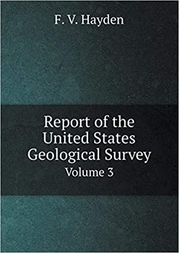 okumak Report of the United States Geological Survey Volume 3