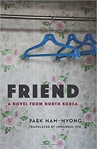okumak Nam-Nyong, P: Friend (Weatherhead Books on Asia)