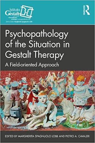 Psychopathology of the Situation in Gestalt Therapy: A Field-oriented Approach