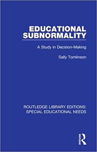 okumak Educational Subnormality: A Study in Decision-making (Routledge Library Editions: Special Educational Needs)
