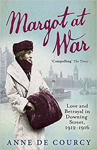 okumak Margot at War: Love and Betrayal in Downing Street, 1912-1916