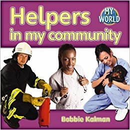 okumak Helpers in the Community (My World: Series G)