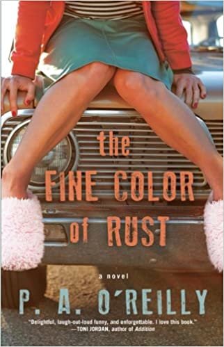 okumak The Fine Color of Rust: A Novel
