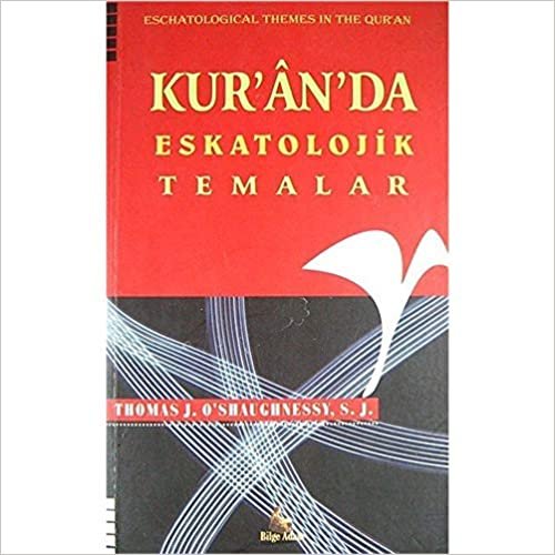 okumak Kur&#39;an&#39;da Eskatolojik Temalar