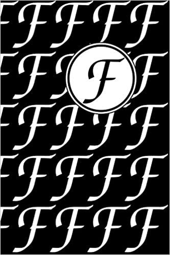 okumak Monogram Letter F In Black And White: 110 Page Blank Notebook - Ruled Paper Journal - 6&quot; x 9&quot; (15.24 x 22.86 cm)