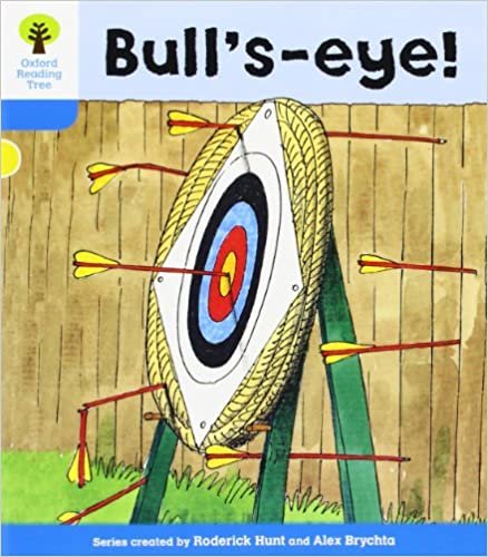 okumak Oxford Reading Tree: Level 3: More Stories B: Bull&#39;s Eye!