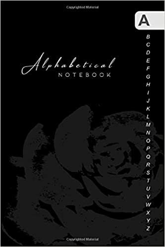 okumak Alphabetical Notebook: 4x6 Lined-Journal Organizer Mini with A-Z Alphabet Tabs Printed | Rose Flower Shadow Design Black
