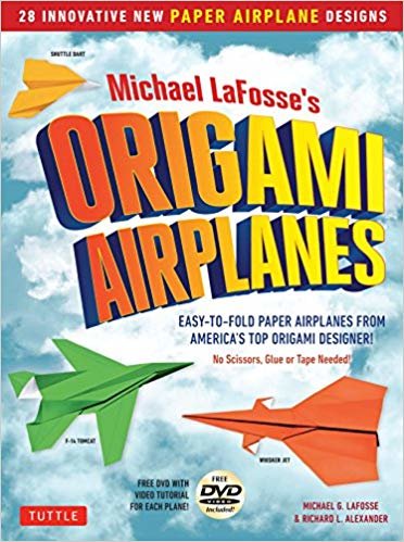 okumak Michael Lafosses Origami Airplanes: 28 Easy-To-Fold Paper Airplanes from Americas Top Origami Designer!