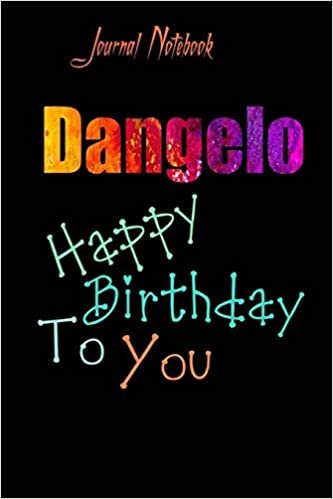 Dangelo: Happy Birthday To you Sheet 9x6 Inches 120 Pages with bleed - A Great Happy birthday Gift